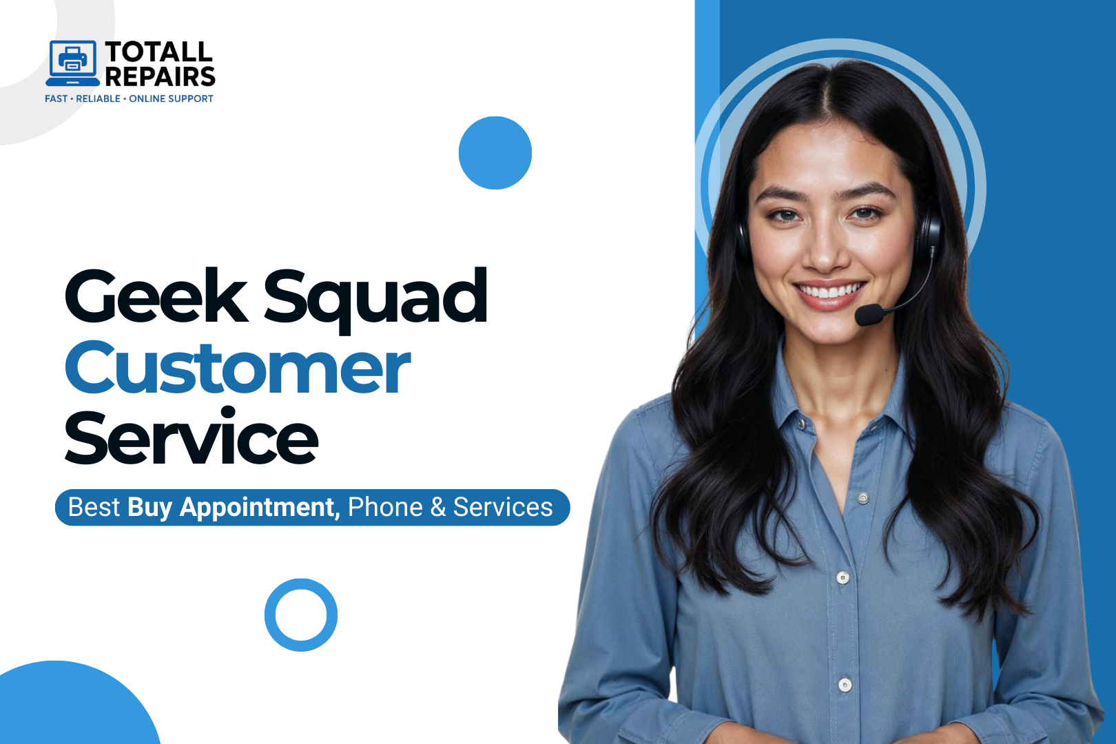 Geek Squad Customer Service – Best Buy Appointment, Phone & Services